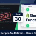 Shopify Scripts Are Retiring – Here’s Your Plan